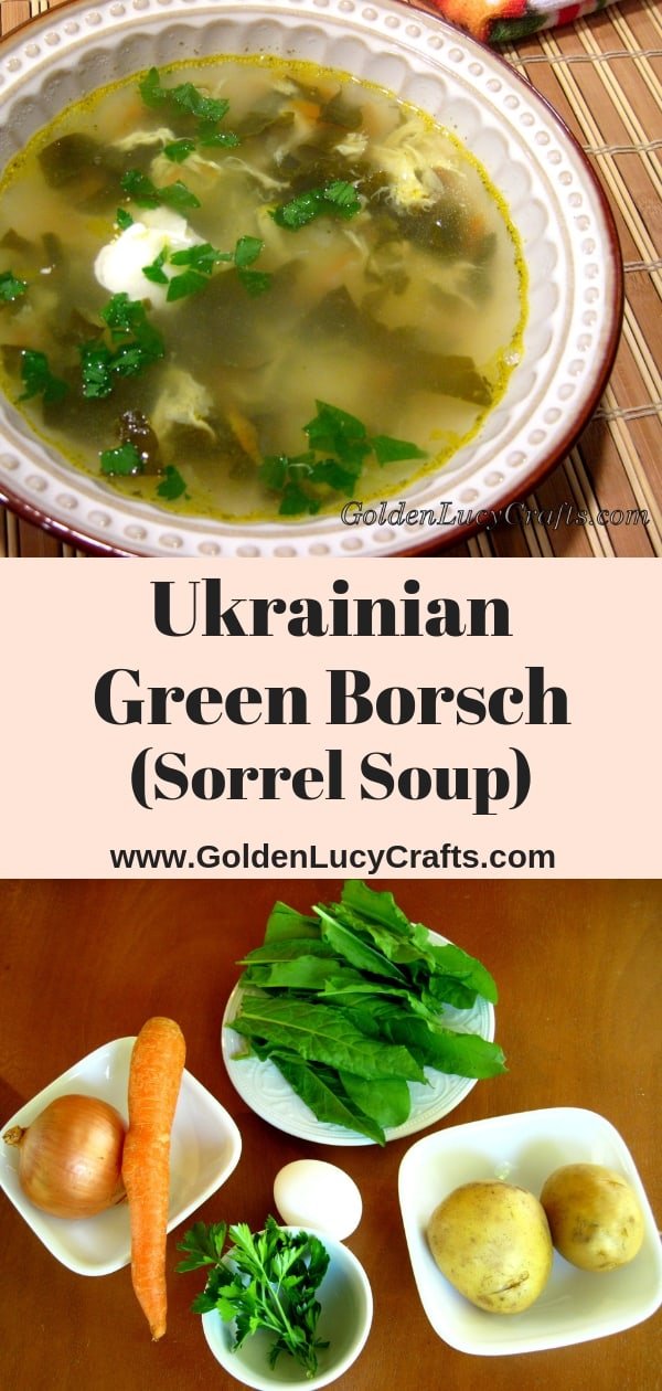 Green Borscht recipe, Ukrainian recipe, Sorrel soup, Ukrainian food