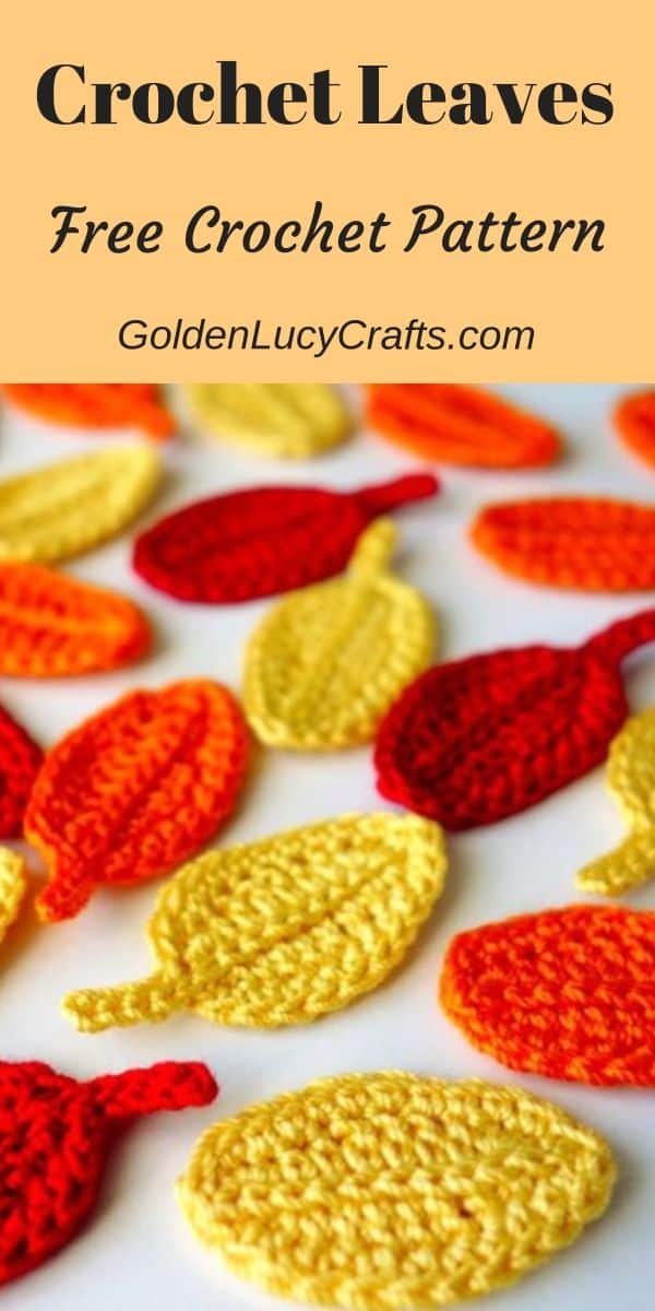 Crochet Leaf Pattern, Easy Leaf, Free Crochet Pattern - GoldenLucyCrafts