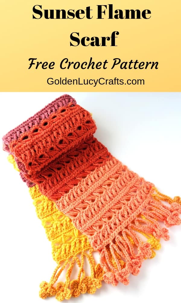 Crochet scarf free pattern, Sunset Flame scarf, broomstick lace scarf