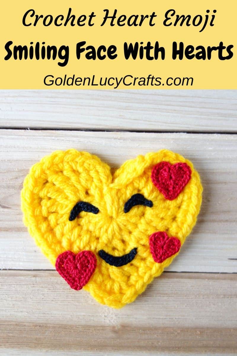 Crochet Emoji, heart shaped Emoji, Smiling Face with Hearts, In Love Face Emoji, crochet applique, Valentine's Day gift, decorations, embellishment