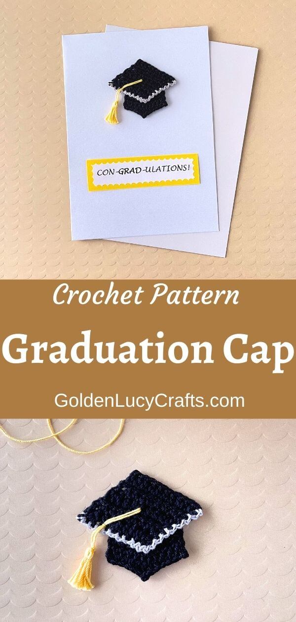 Handmade graduation card on top, graduation cap crochet applique on the bottom.