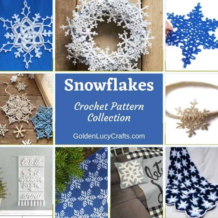 Photo collage of snowflake inspired crocheted items.