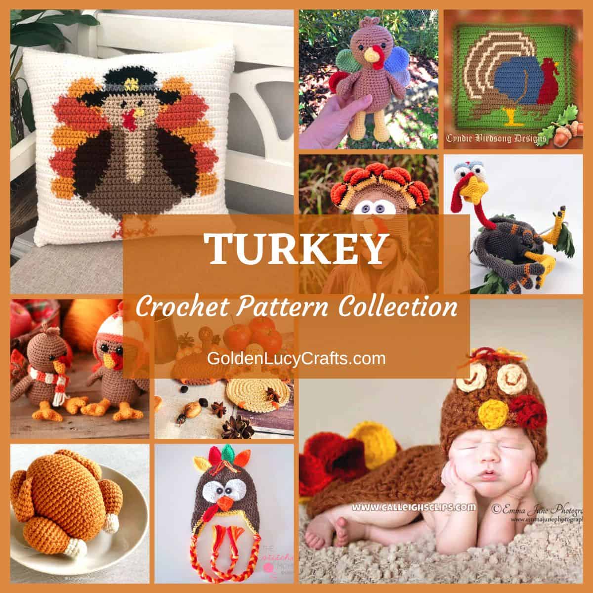 Photo collage of Thanksgiving turkey themed crocheted items.