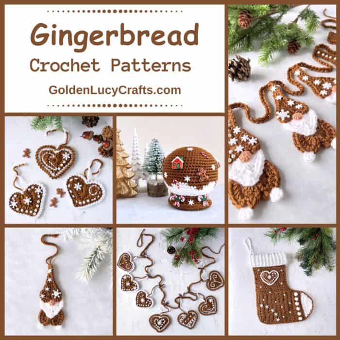 Photo collage of gingerbread themed crocheted items.